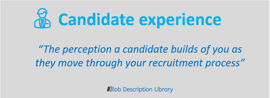 Candidate experience definition